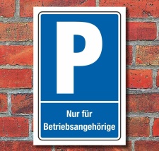 Schild Parken Parkplatz Halteplatz Nur f&uuml;r...
