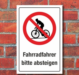 3 Formate Radfahrer bitte absteigen! ALU oder PVC-Schild oder Klebeschild 