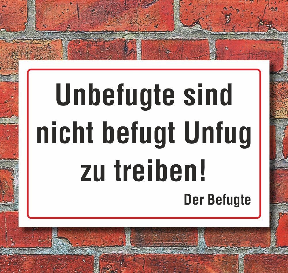 Cartello Divertente 'Unbefugte Nicht Befugt Unfug' - Plastica 30x20 Cm, Regalo Umoristico Per Colleghi E Amici