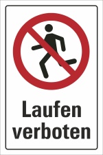 Verbotsschild "Laufen verboten", DIN ISO 20712,...