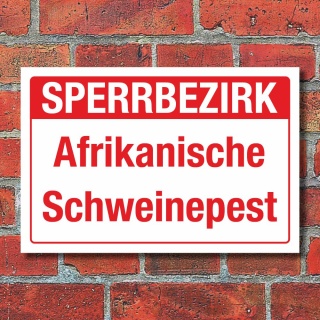 Schild Sperrbezirk Afrikanische Schweinepest Wildschwein 3 mm Alu-Verbund 300 x 200 mm