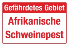 Schild Gefährdetes Gebiet Afrikanische Schweinepest Wildschwein 3 mm Alu-Verbund 600 x 400 mm