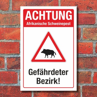Schild Gefährdeter Bezirk Afrikanische Schweinepest Wildschwein 3 mm Alu-Verbund 300 x 200 mm