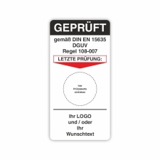 Grundetikett Gepr&uuml;ft DIN EN 15635 DGUV Regel 108-007...