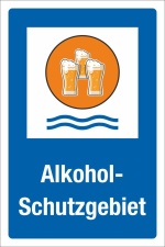 Schild Alkohol Schutzgebiet Bier Geschenk Geburtstag 3 mm Alu-Verbund