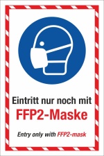 Schild Maskenpflicht Eintritt nur mit FFP2 Englisch 3 mm Alu-Verbund
