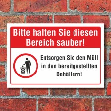 Schild Diesen Bereich sauber halten Müll entsorgen...