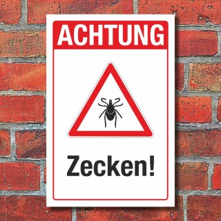Schild Achtung Zecken Hinweisschild Gefahr 3 mm Alu-Verbund 450 x 300 mm