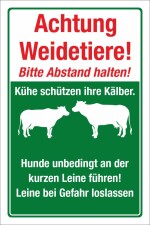 Schild Weidetiere Kühe Kuh Abstand halten Hunde anleinen Gefahr 3 mm Alu-Verbund 450 x 300 mm