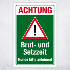 Warnschild „Brut- und Setzzeit – Hunde bitte anleinen“ – Achtung Schild – Alu-Verbund 3 mm, UV-Direktdruck 600 x 400 mm
