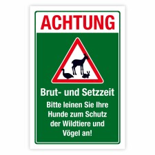 Warnschild „Brut- und Setzzeit“ – Hunde...