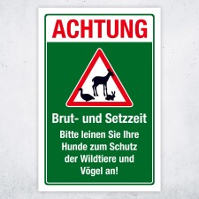 Warnschild „Brut- und Setzzeit“ – Hunde anleinen (Schutz von Wildtieren & Vögeln) – Alu-Verbund 3 mm 450 x 300 mm, UV-Direktdruck
