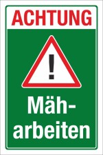 Schild Achtung Mäharbeiten Baustelle Gefahr Hinweis 3 mm Alu-Verbund 450 x 300 mm