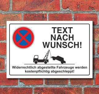 Schild Parkverbot Halteverbot Text nach Wunsch Wunschtext 3 mm Alu-Verbund 450 x 300 mm