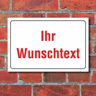 Schild Hinweisschild Wunschtext Firmenschild Praxisschild Wetterfest 3mm Alu-Verbund 450 x 300 mm 5 - Weiß / Rote Schrift