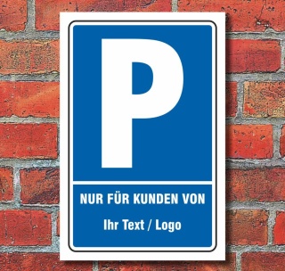 Schild Parkplatzschild Parken Kunden Ihr Text Logo hochkant 3 mm Alu-Verbund 300 x 200 mm