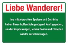 Schild Liebe Wanderer Verpackungen Müll entsorgen Hinweis 3 mm Alu-Verbund 450 x 300 mm
