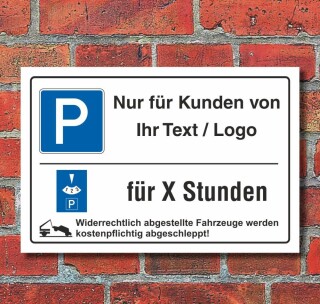 Schild Kundenparkplatz Nur für Kunden Ihr Text Logo Parkscheibe 3 mm Alu-Verbund 600 x 400 mm