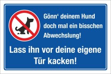 Schild Kein Hundeklo Hundehaufen Kot Abwechslung Kacken 3 mm Alu-Verbund 600 x 400 mm