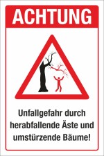 Schild Achtung Unfallgefahr Herabfallende Äste Bäume Warnung 3 mm Alu-Verbund 450 x 300 mm