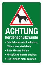 Schild Herdenschutzhund Nicht anlocken Abstand Hunde anleinen 3 mm Alu-Verbund