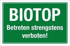 Schild Biotop Betreten verboten 3 mm Alu-Verbund 450 x 300 mm