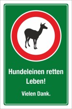 Schild Wildschutzgebiet Hunde anleinen Hundeleinen retten Leben 3 mm Alu-Verbund 450 x 300 mm