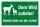 Schild Dem Wild zuliebe Wildschutz Hunde anleinen Hinweis 3 mm Alu-Verbund 300 x 200 mm