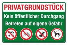 Schild Privatgrundstück Kein öffentlicher Durchgang 3 mm Alu-Verbund 600 x 400 mm