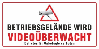 Motiv 7 - Schild Betriebsgelände wird Videoüberwacht  - 300 x 150 mm