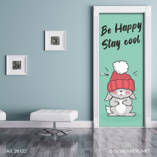 T&uuml;rtapete &quot;Hase be happy stay cool&quot;, T&uuml;rposter, selbstklebend 2050 x 880 mm
