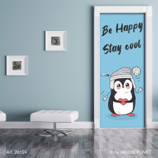 Türtapete "Pinguin be happy stay cool",...