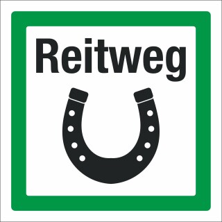 Schild Reitweg Hinweisschild 3 mm Alu-Verbund