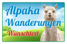Schild Alpaka Wanderung Wanderungen Wunschtext 3 mm Alu-Verbund 450 x 300 mm