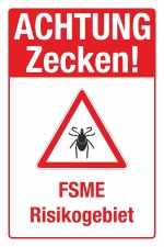 Schild Achtung Zecken FSME Risikogebiet Regeln...