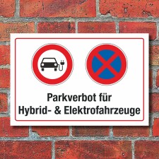 Schild Parkverbot Hybrid Elektro Elektrofahrzeuge...