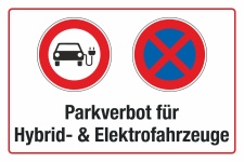 Schild Parkverbot Hybrid Elektro Elektrofahrzeuge verboten 3 mm Alu-Verbund Querformat 300 x 200 mm