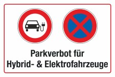 Schild Parkverbot Hybrid Elektro Elektrofahrzeuge verboten 3 mm Alu-Verbund Querformat 450 x 300 mm