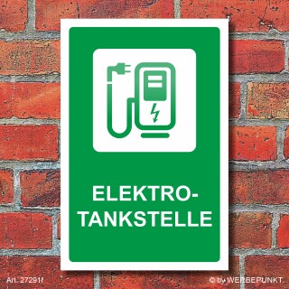 Schild Elektrotankstelle Ladestation E-Auto Elektroauto grün 3 mm Alu-Verbund 600 x 400 mm