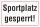 Schild Sportplatz Sportplatz gesperrt Hinweisschild 3 mm Alu-Verbund