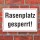 Schild Rasenplatz Rasenplatz gesperrt Sportplatz Hinweisschild 3 mm Alu-Verbund
