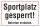 Schild Sportplatz Sportplatz gesperrt betreten verboten Hinweisschild 3 mm Alu-Verbund
