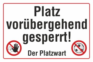 Schild Fußballplatz Gesperrt Betreten Verboten Spielfeld Gesperrt Hin