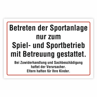 Hinweisschild Betreten der Sportanlage