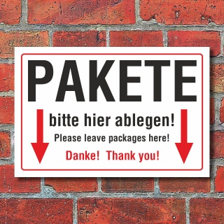 Schild Pakete bitte hier ablegen Danke Thank you mit Pfeilen Hinweisschild 3 mm Alu-Verbund 600 x 400 mm