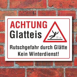 Schild Achtung Glatteis Rutschgefahr Glätte Kein Winterdienst Winter 3 mm Alu-Verbund 300 x 200 mm