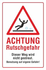 Schild Achtung Rutschgefahr Benutzung auf eigene Gefahr Winter 3 mm Alu-Verbund 300 x 200 mm