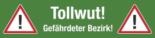 PVC Banner Achtung Tollwut Forst Wald Wildtiere Plane mit Ösen 2000 x 500 mm grün