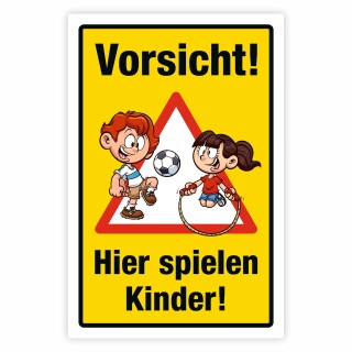 Hinweisschild Vorsicht! Hier spielen Kinder!