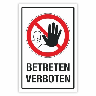Schild Betreten verboten Kein Zugang Hinweisschild 3 mm Alu-Verbund 450 x 300 mm